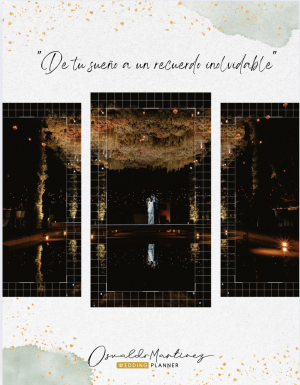 "De tu sueño, a un recuerdo Inolvidable"